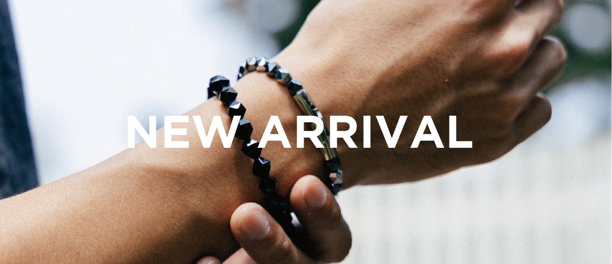 NEW ARRIVAL
